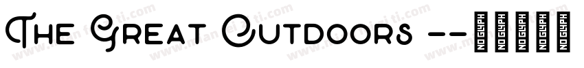 The Great Outdoors -字体转换